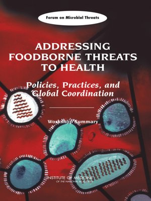 cover image of Addressing Foodborne Threats to Health